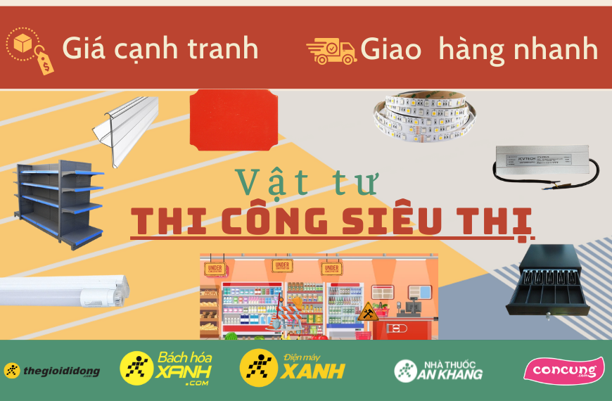 Vật tư thi công siêu thị